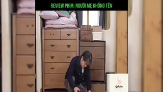 Tóm tắt phim: Người mẹ không tên p2 #reviewphimhay