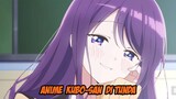 Anime Kubo Won't Let Me Be Invisible Cuma Sampai Episode 6 Doang?