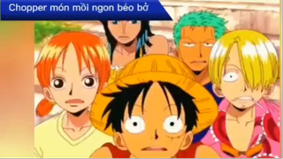 Chopper món mồi ngon béo bở #anime #onepiece