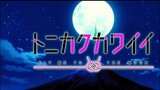 Tonikaku Kawaii Season 2 Opening | Setsuna no Chikai (Feat. Neko Hacker)