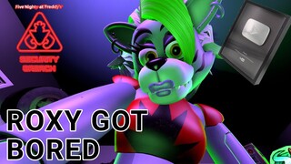 Roxy Got bored so she tries tik tok // Fnaf security breach // SFM//  Roxanne wolf