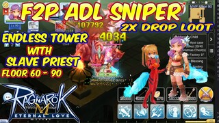 ADL Sniper Endless Tower 2x Drop Loot floor.60-90  | Ragnarok Mobile Eternal Love