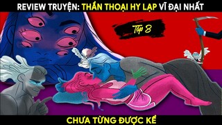 REVIEW TRUYỆN TRANH NGÔN TÌNH HAY - LORE OLYMPUS TIẾNG VIỆT Tập 3 #tttt