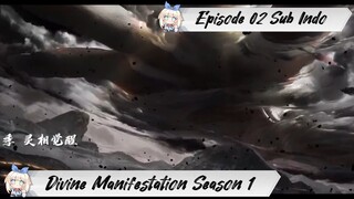 [ EPISODE 02 ] Divine Manifestation Season 1 - 1080p Super Duper HD Sub Indo