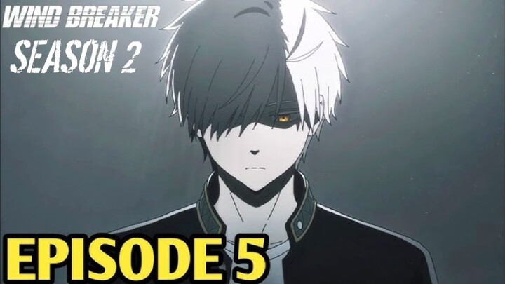 Wind Breaker Season 2 Episode 5 English Sub