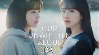🇰🇷 Our Unwritten Seoul - Episode 2 [Eng Sub]