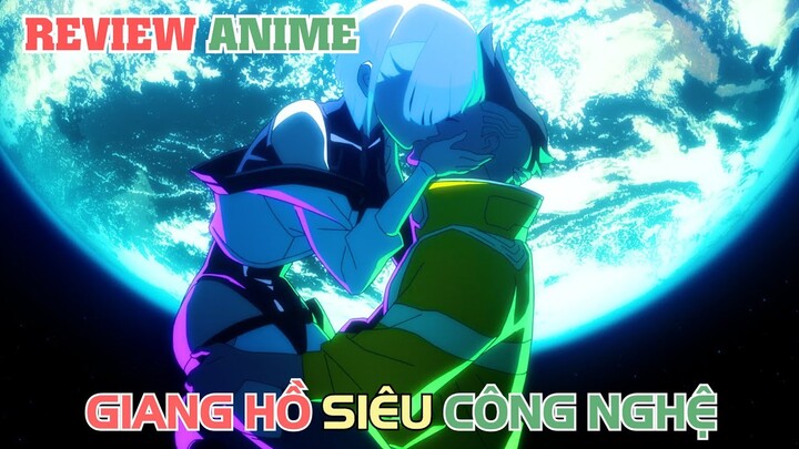 Giang Hồ Siêu Công Nghệ | REVIEW PHIM ANIME HAY