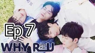 [Eng] Why.R.U Ep 7