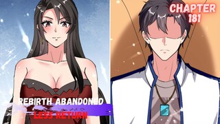 Rebirth Abandoned Less Return chapter 181 Wanita penggoda