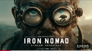 Iron Nomad_ Steampunk _ Post-apocalyptic Thriller _ 2025 Full Movie _ English _ 4K(1080P_HD)