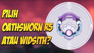 Pilih Oathsworn Eye R5 atau Widsith? - Genshin Impact Indonesia