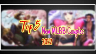 Top 5 | New MLBB couples | Akhum Official