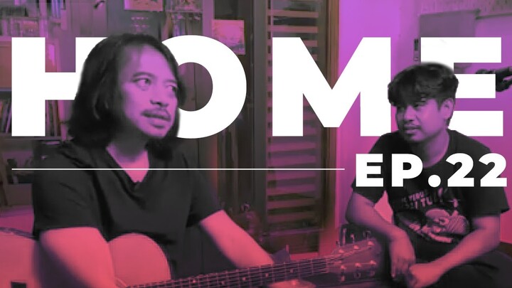 Home (Chapter 22) - Ngobrol Bareng Jaeko Siena Sang "PuJaKeSuma"