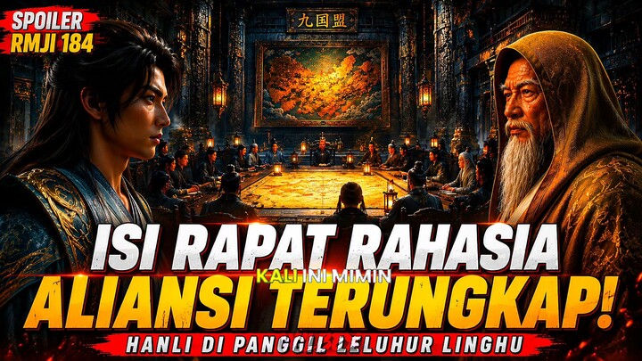 spoiler RMJI episode 184 | rapat Aliansi 9 negara