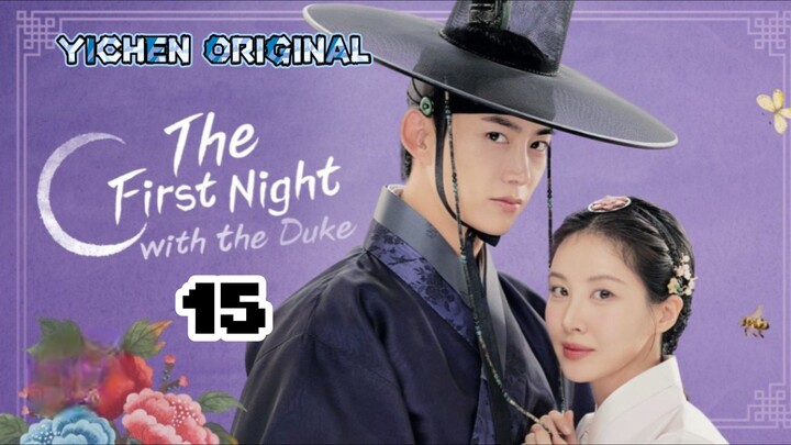 🇰🇷EP15.The first night with the Duke Tagalog Dubbed