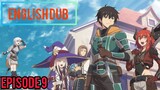 ningen fushin: adventurers who don't believe in humanity will save the world episode 9 English dub