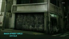 Back Street Girls Eps 5 sub indo