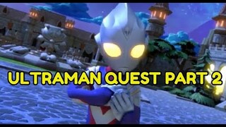 Ultraman X Ragnarok Quest Day 2 - Ragnarok Mobile Eternal Love