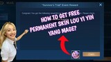 How to get free permanent skin Lou Yi Yin Yang Mage in Mobile Legends | Free skin Reward MLBB