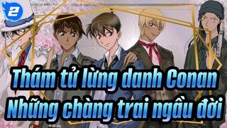 [Thám tử lừng danh Conan/Minh họa 2D] Những chàng trai ngầu đời_2