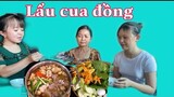 Nàng Út Ống Tre nấu lẩu cua đồng Miền Tây đãi mẹ và em gái