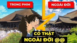 Những Địa Điểm CÓ THẬT NGOÀI ĐỜI Trong Thám Tử Lừng Danh Conan P.1