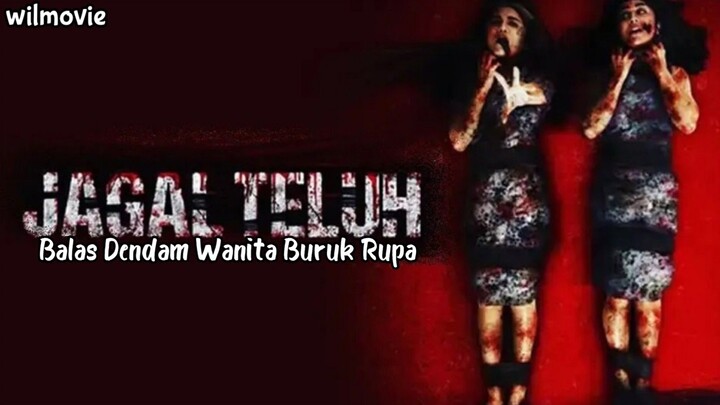 Film Jagal Teluh 2025|Balas Dendam Wanita Buruk Rupa|