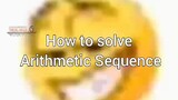 How to solve Arithmetic Sequence