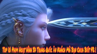 Tiểu Thiếu Gia | Top 10 Phim Hoạt Hình 3D Trung Quốc Siêu Ăn Khách Mà Bạn Chưa Biết P2 !