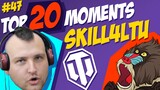 #47 skill4ltu TOP 20 Funny Moments | Best Twitch Clips | World of Tanks
