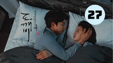 Tập 27| Goblin - Yêu Tinh (Kim Go Eun & Gong Yoo).