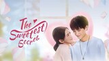 The Sweetest Secret episode 19
