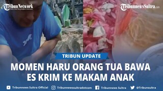 Viral Momen Ayah Ibu Bawa Es Krim ke Makam Anaknya, Kisah Haru Akhirnya Terungkap