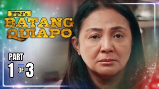 FPJ's Batang Quiapo | Episode 317 (1/3) | May 3, 2024