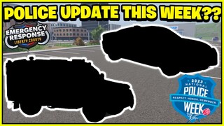 New POLICE WEEK UPDATE THIS WEEK in ERLC? (Emergency Response Liberty County)
