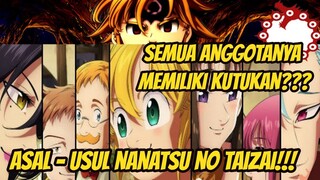 BAHAS TUNTAS! Asal - Usul Dan Arti Sebenarnya Nanatsu No Taizai! Semua Anggotanya Memiliki Kutukan?