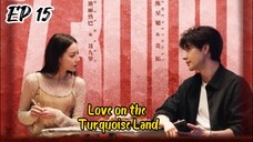 [ENG] EP 15 Love on the Turquoise Land