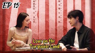 [ENG] EP 15 Love on the Turquoise Land