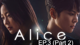 Alice รหัสลับข้ามเวลา EP3_2