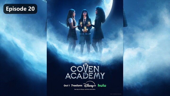 Coven Academy Season 1 Episode 20 (2026) Sub Indo