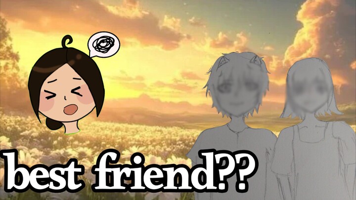 best friend??
