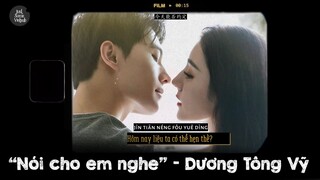 [Vietsub] Nói Cho Em Nghe – Dương Tông Vỹ | Nhạc Phim Em Là Niềm Kiêu Hãnh Của Anh OST 你是我的荣耀