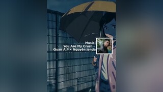 You are my crush 🎶 lyrics bear1997 music chill