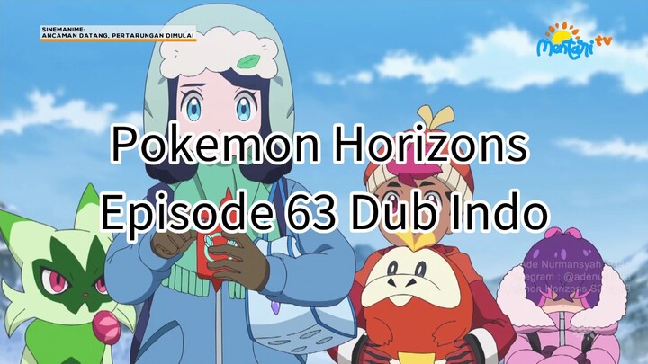 Pokemon Horizons Episode 63 Dubbing Indonesia