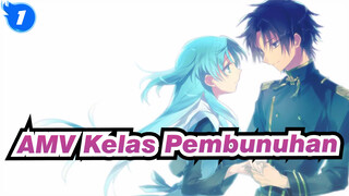 [Kelas Pembunuhan / ACG / AMV / Emosional]
Takkan Pernah Berpisah Lagi_1