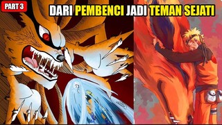 DARI PEMBENCI MENJADI TEMAN SEJATI !!! [ Detail Kisah Kurama Part 3 ]