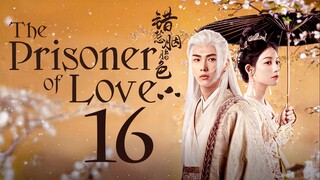 EP16/24 The Prisoner of Love (2025)