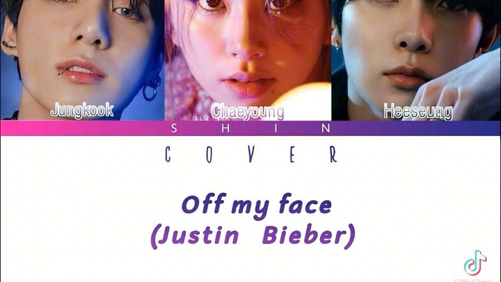 Chaeyoung, Jungkook & Heeseung "OFF MY FACE"