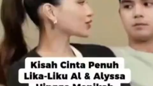 kisah perjalanan hubungan percintaan alysa dan Al-Ghazali