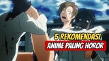 Rekomendasi Anime Horor, Siapa Berani Nonton?